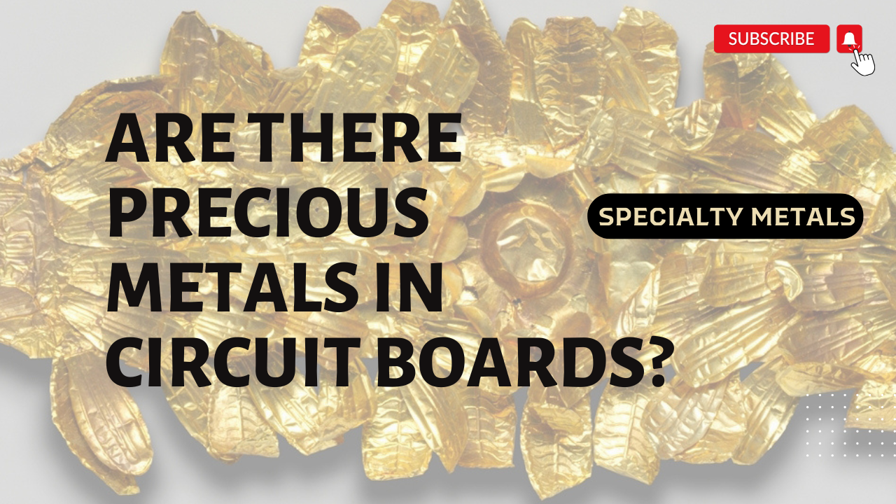 The Truth About Precious Metals in Circuit Boards: A Guide for Enthusiasts and Recyclers